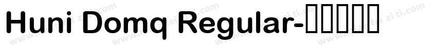 Huni Domq Regular字体转换